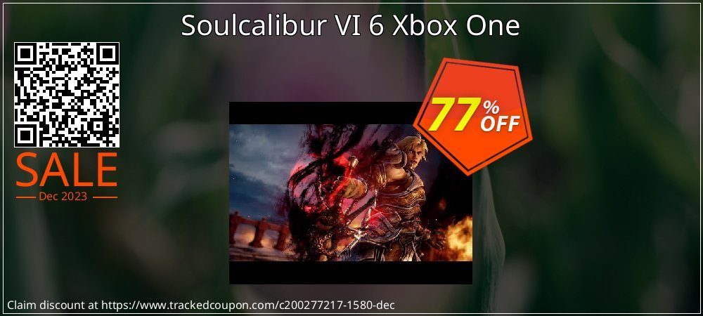 Soulcalibur VI 6 Xbox One coupon on National Walking Day promotions