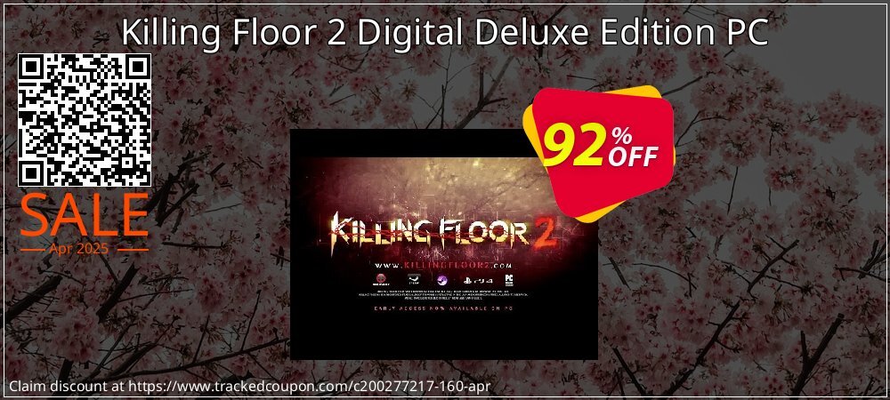 Killing Floor 2 Digital Deluxe Edition PC coupon on National Walking Day deals