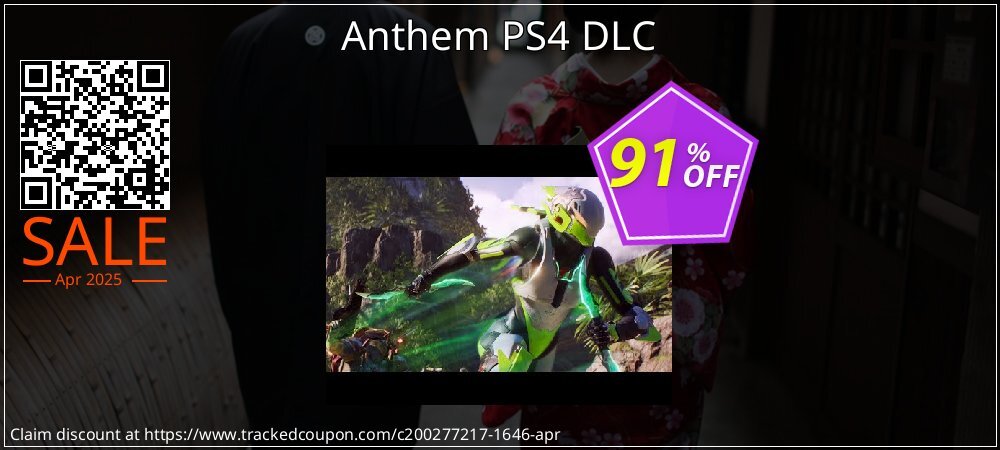 Anthem PS4 DLC coupon on World Party Day offer