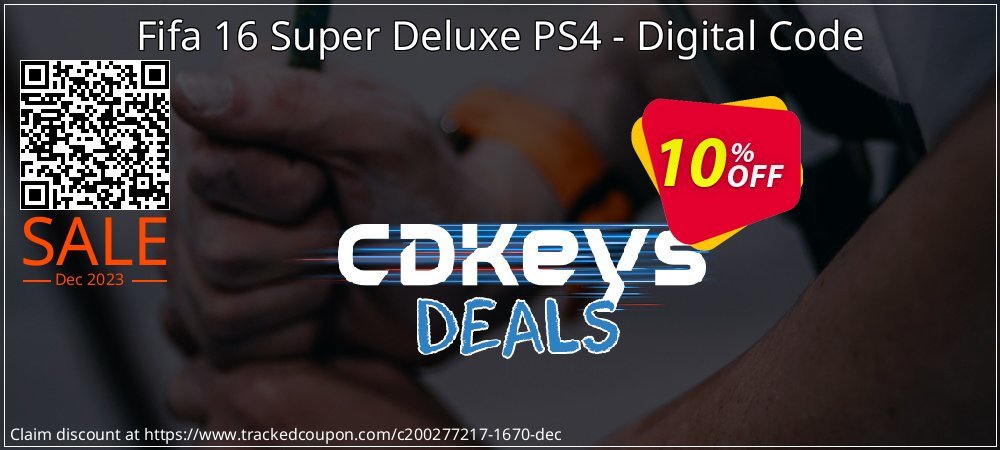 Fifa 16 Super Deluxe PS4 - Digital Code coupon on World Backup Day discounts