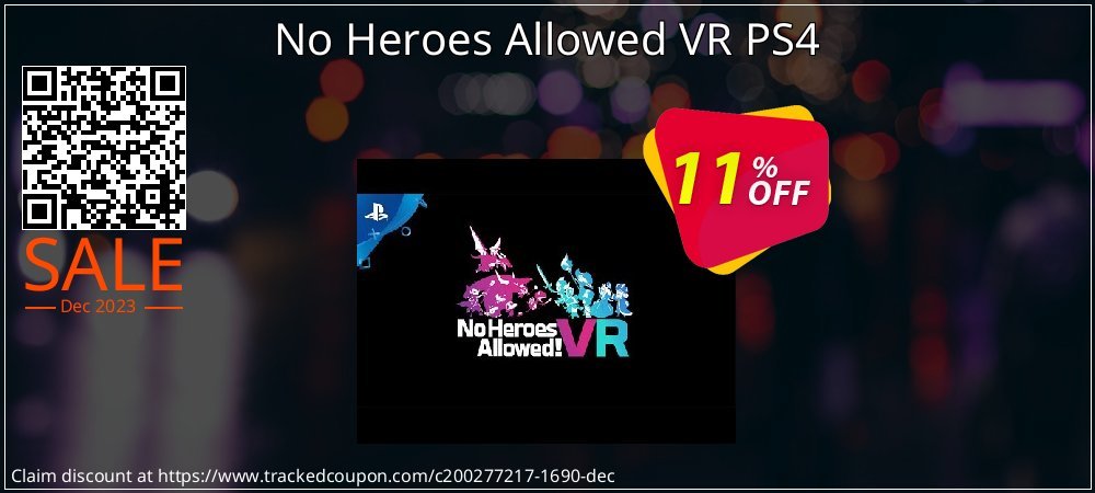 No Heroes Allowed VR PS4 coupon on Mother's Day offer