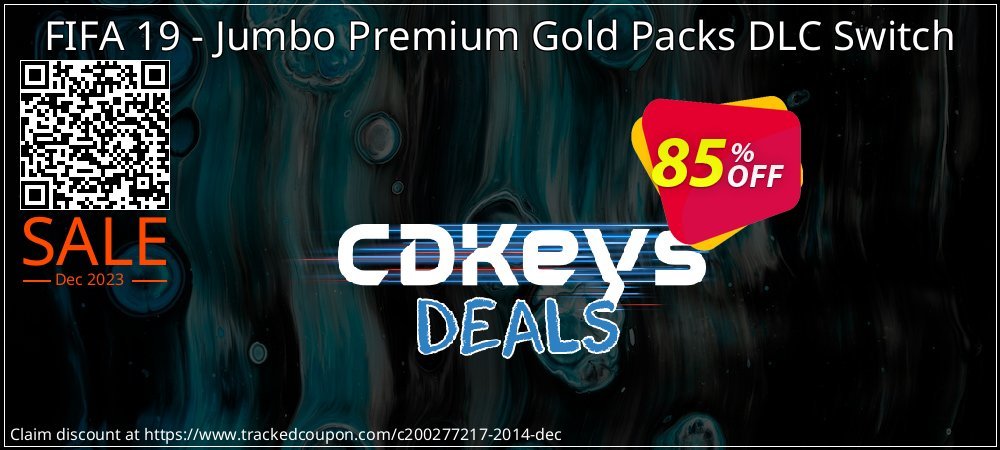 FIFA 19 - Jumbo Premium Gold Packs DLC Switch coupon on Tell a Lie Day deals