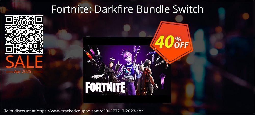 Fortnite: Darkfire Bundle Switch coupon on Virtual Vacation Day sales