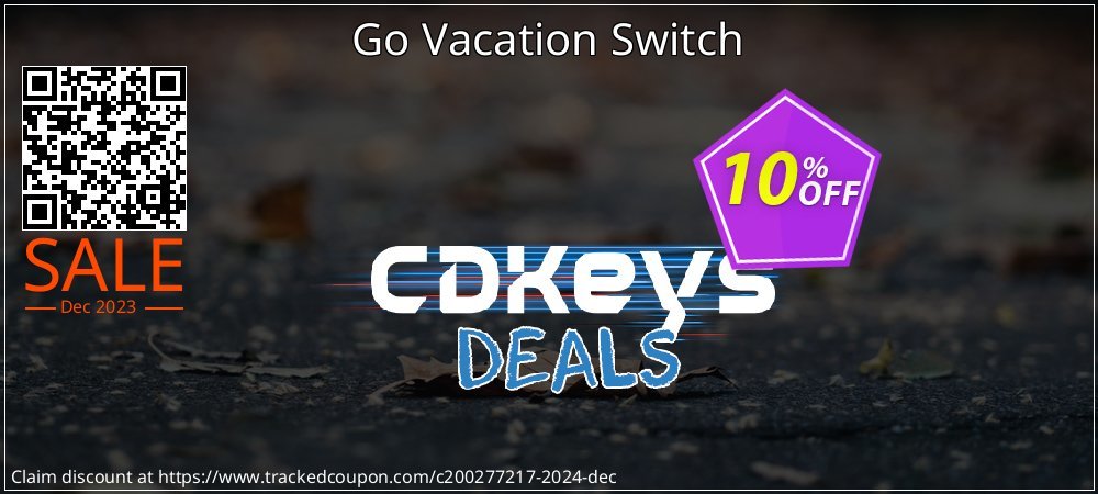 Go Vacation Switch coupon on Tell a Lie Day offer