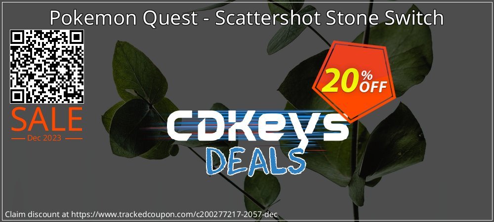 Get 19% OFF Pokemon Quest - Scattershot Stone Switch offering sales