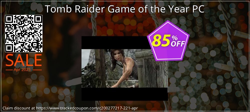 Tomb Raider Game of the Year PC coupon on World Party Day promotions