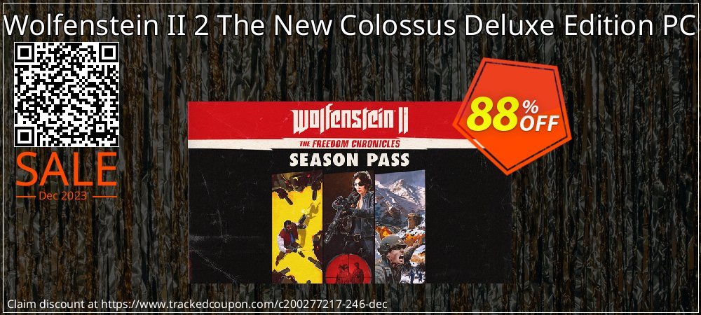 Wolfenstein II 2 The New Colossus Deluxe Edition PC coupon on World Party Day super sale