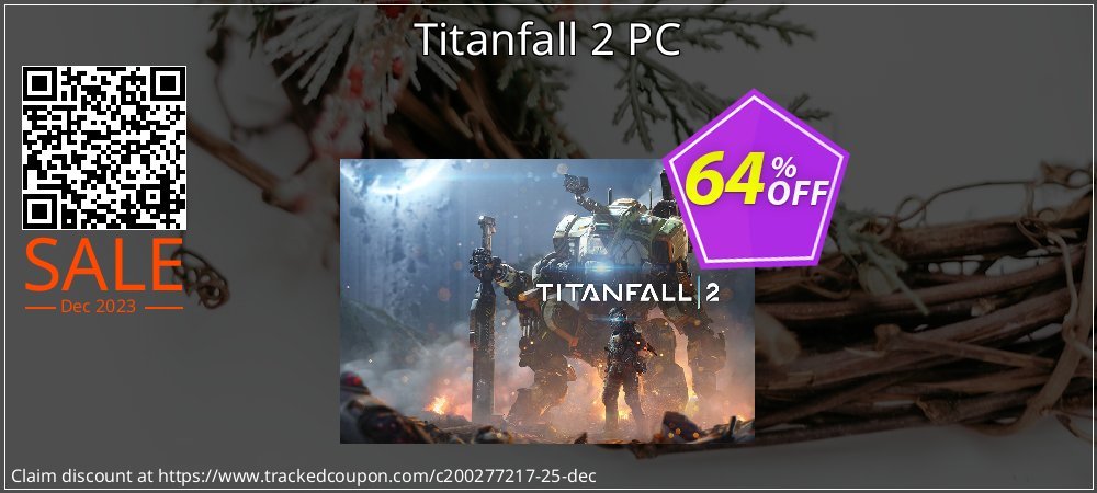 Titanfall 2 PC coupon on National Walking Day deals