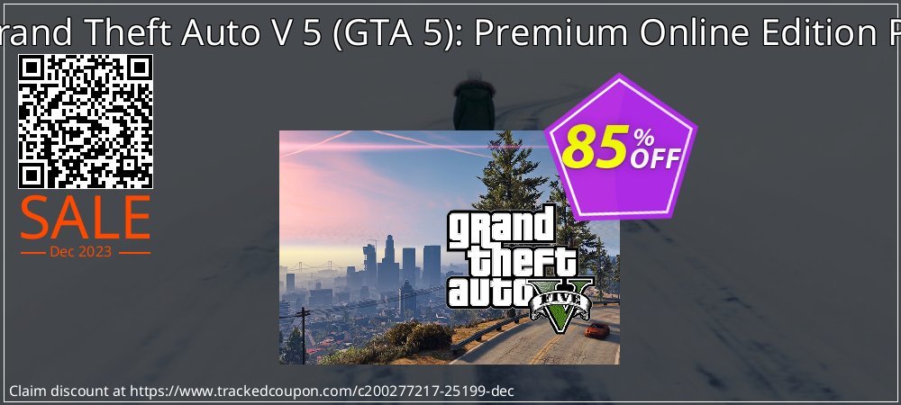 Grand Theft Auto V 5 - GTA 5 : Premium Online Edition PC coupon on Tell a Lie Day offer