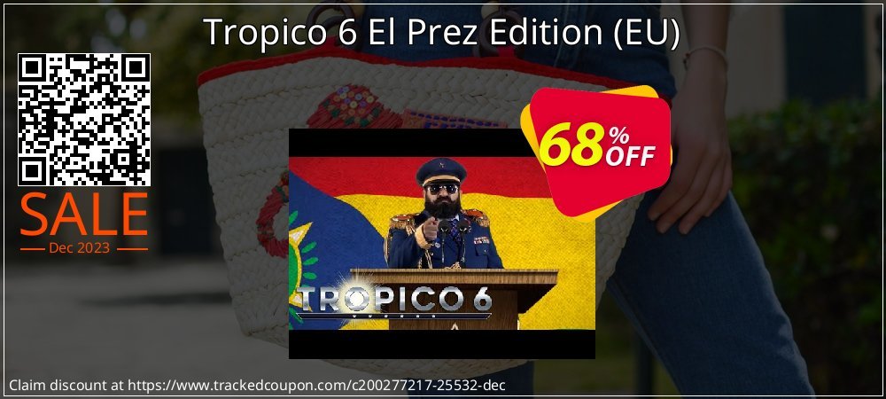 Tropico 6 El Prez Edition - EU  coupon on April Fools Day deals