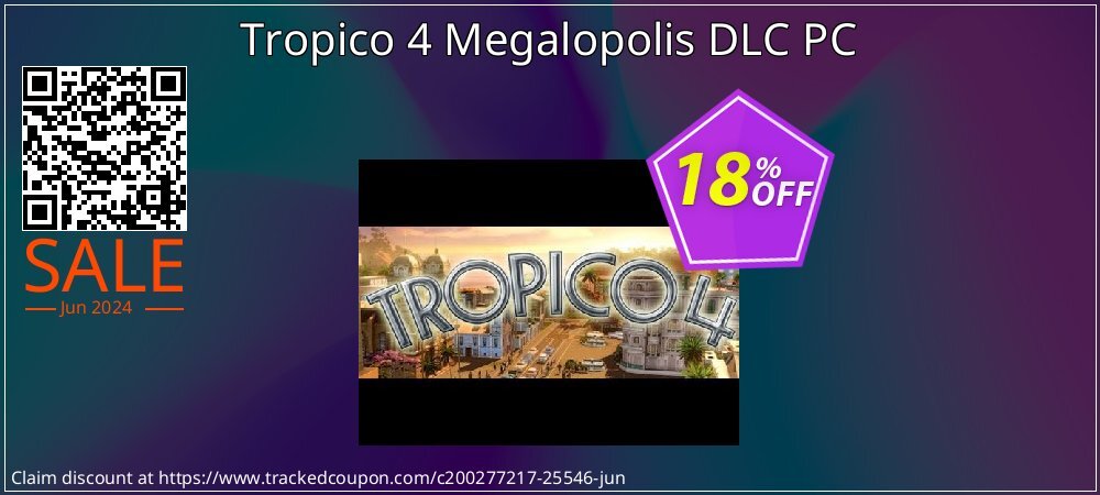 Tropico 4 Megalopolis DLC PC coupon on World Whisky Day promotions