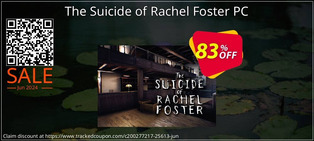 The Suicide of Rachel Foster PC coupon on National Pizza Party Day discount
