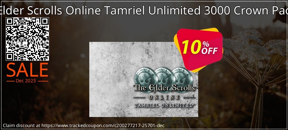 The Elder Scrolls Online Tamriel Unlimited 3000 Crown Pack PC coupon on World Party Day sales