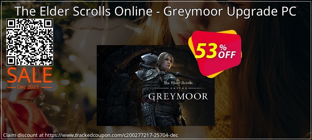 The Elder Scrolls Online - Greymoor Upgrade PC coupon on Tell a Lie Day discount