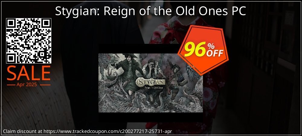 Stygian: Reign of the Old Ones PC coupon on National Loyalty Day offering discount