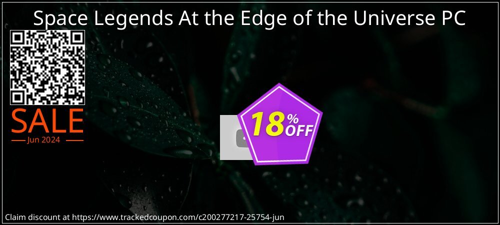 Space Legends At the Edge of the Universe PC coupon on National Smile Day sales