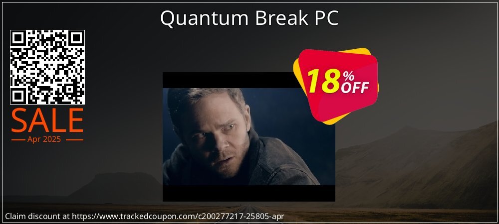 Quantum Break PC coupon on National Walking Day offering sales