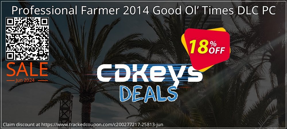 Professional Farmer 2014 Good Ol’ Times DLC PC coupon on National Pizza Party Day offering sales