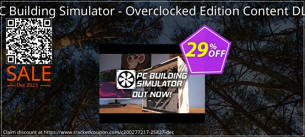 PC Building Simulator - Overclocked Edition Content DLC coupon on April Fools' Day sales