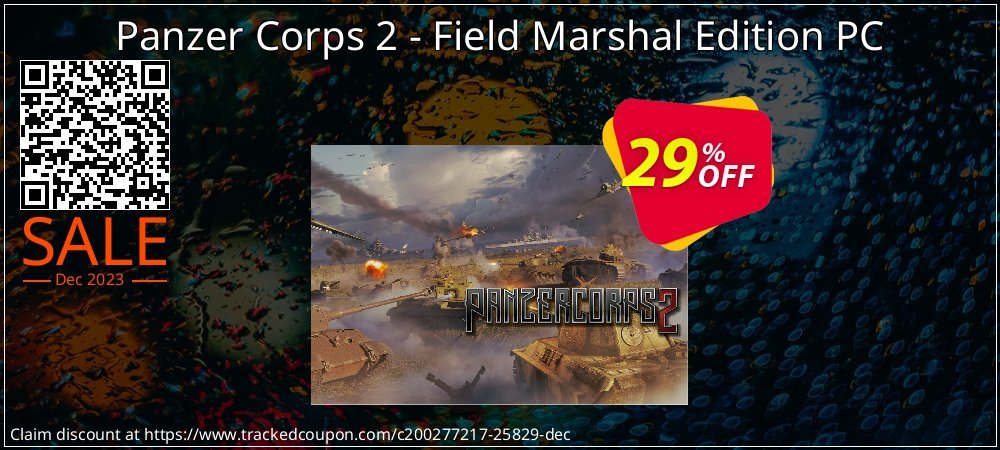 Panzer Corps 2 - Field Marshal Edition PC coupon on National Smile Day discount