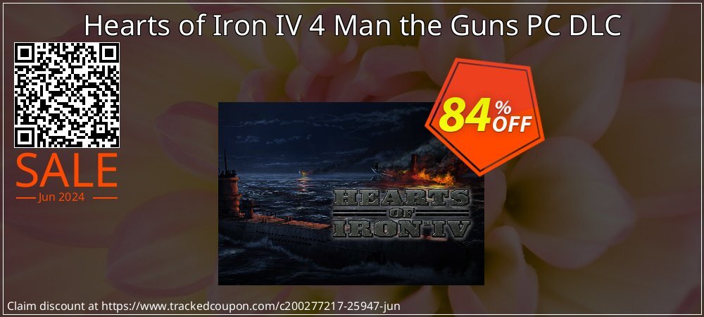 Hearts of Iron IV 4 Man the Guns PC DLC coupon on National Memo Day offering discount