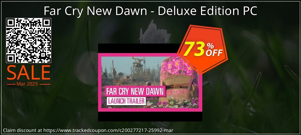 Far Cry New Dawn - Deluxe Edition PC coupon on April Fools' Day discount