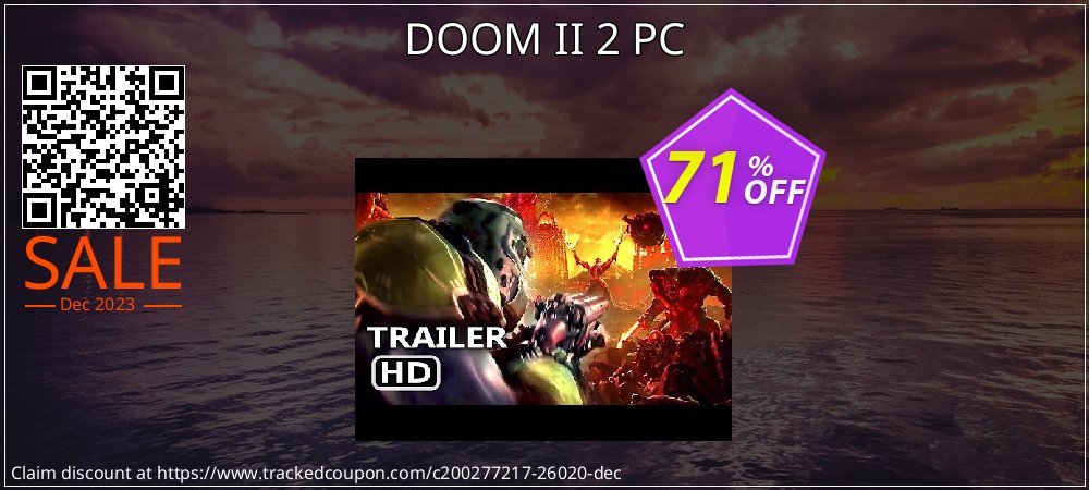DOOM II 2 PC coupon on National Walking Day offering discount