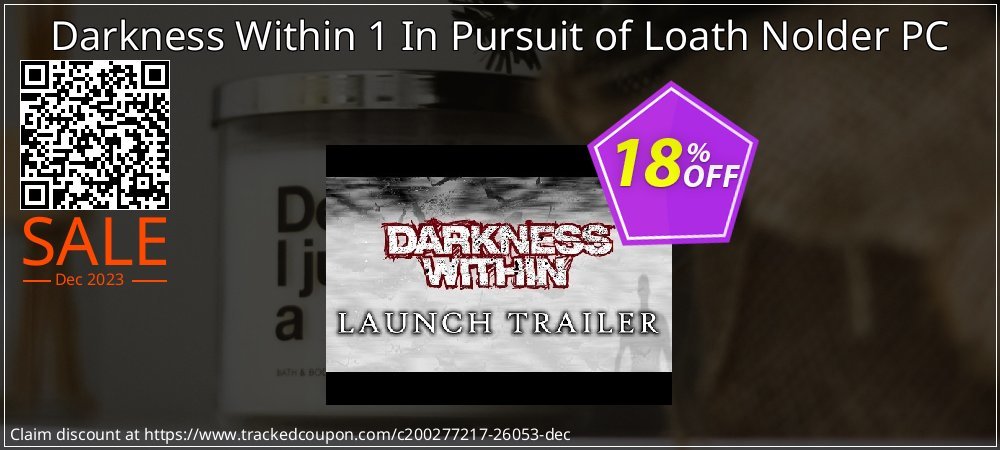 Darkness Within 1 In Pursuit of Loath Nolder PC coupon on World Population Day offering discount
