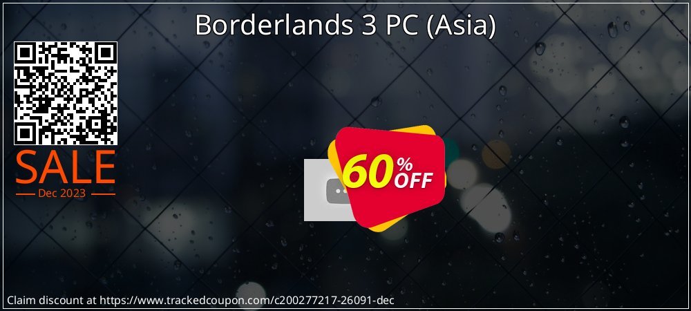 Borderlands 3 PC - Asia  coupon on World Party Day discount