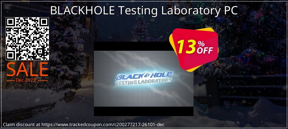 BLACKHOLE Testing Laboratory PC coupon on World Party Day offering discount