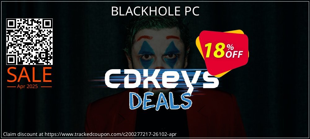 BLACKHOLE PC coupon on April Fools' Day offering sales