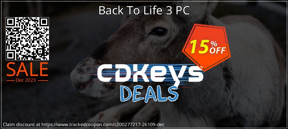 Back To Life 3 PC coupon on Tell a Lie Day discount