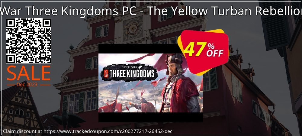 Total War Three Kingdoms PC - The Yellow Turban Rebellion DLC coupon on April Fools' Day offering discount