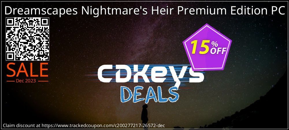 Dreamscapes Nightmare's Heir Premium Edition PC coupon on Working Day promotions