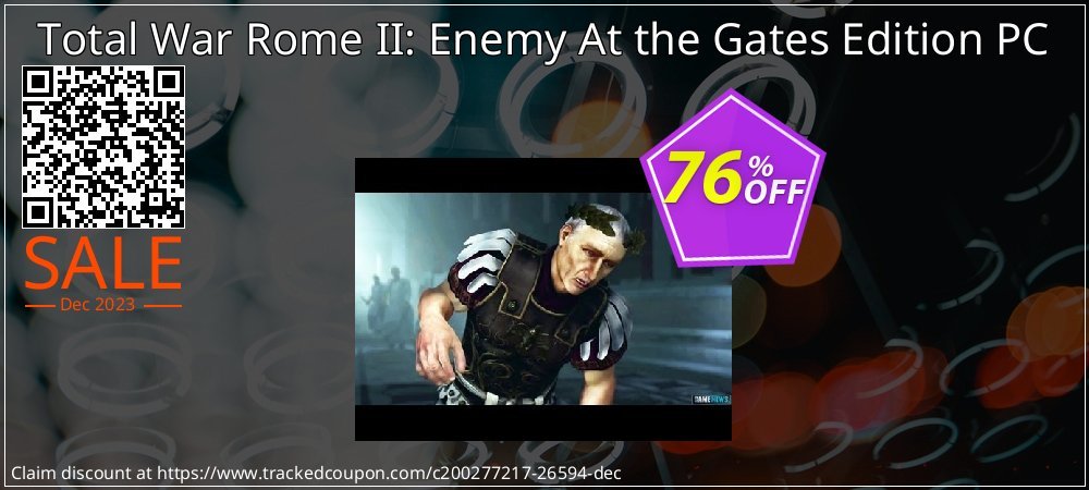 Total War Rome II: Enemy At the Gates Edition PC coupon on Tell a Lie Day offer