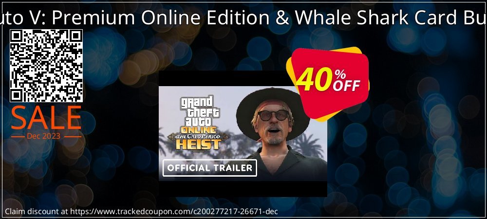 Grand Theft Auto V: Premium Online Edition & Whale Shark Card Bundle Xbox One coupon on World Party Day discounts