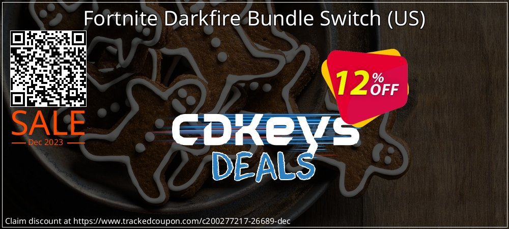 Get 10% OFF Fortnite Darkfire Bundle Switch (US) promo