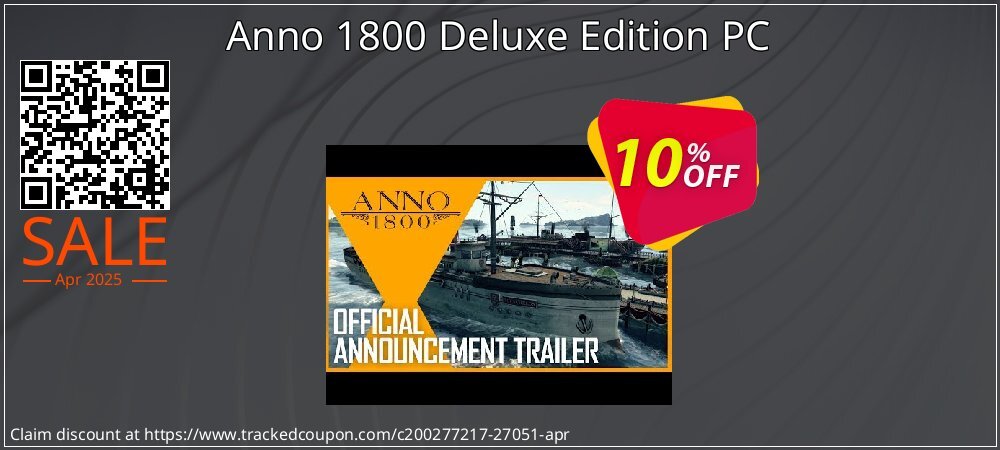 Anno 1800 Deluxe Edition PC coupon on National Loyalty Day deals
