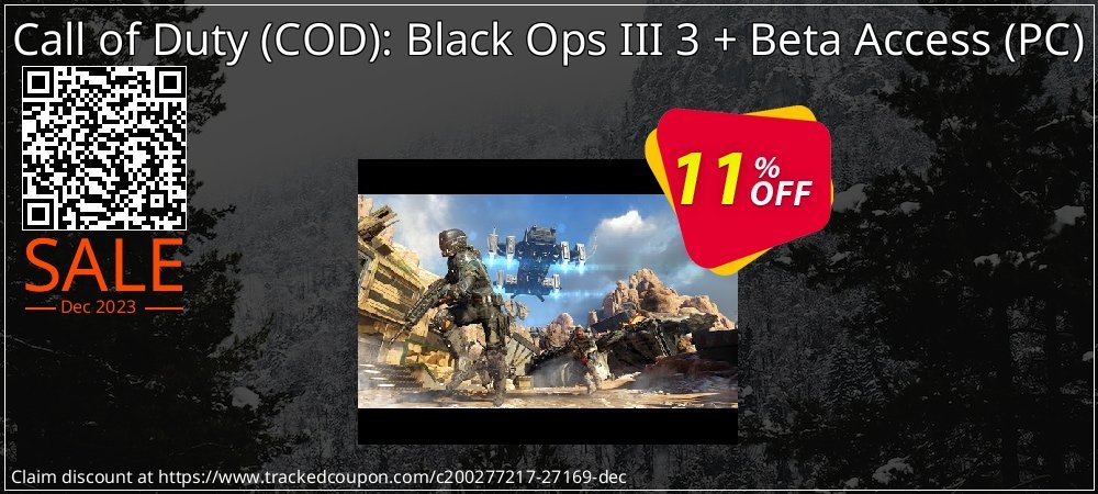 Call of Duty - COD : Black Ops III 3 + Beta Access - PC  coupon on Tell a Lie Day deals