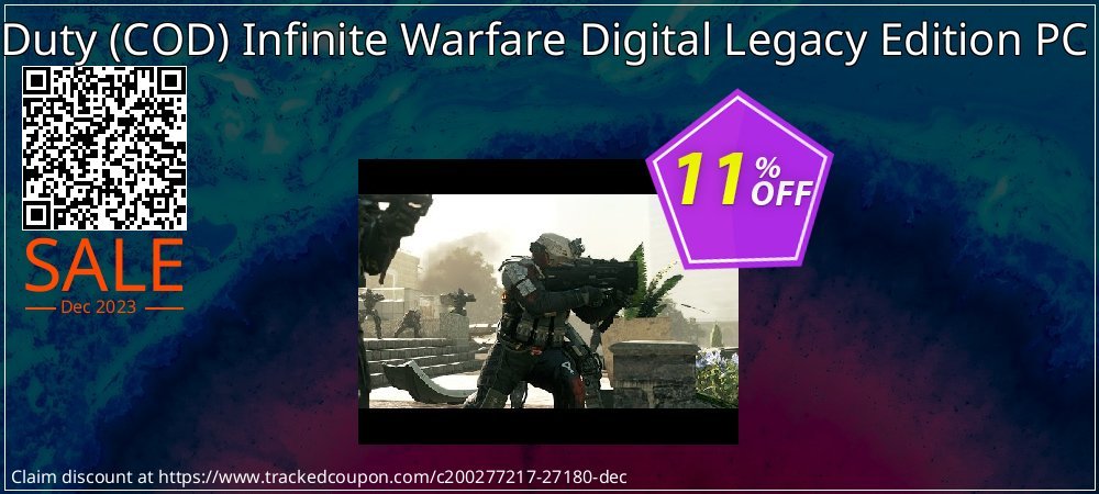 Call of Duty - COD Infinite Warfare Digital Legacy Edition PC - APAC  coupon on National Walking Day discount