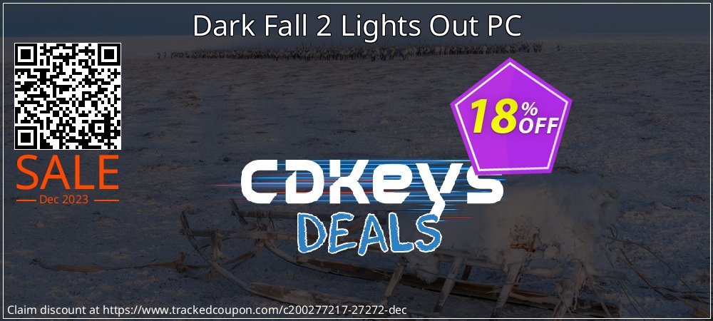 Dark Fall 2 Lights Out PC coupon on April Fools' Day offering sales