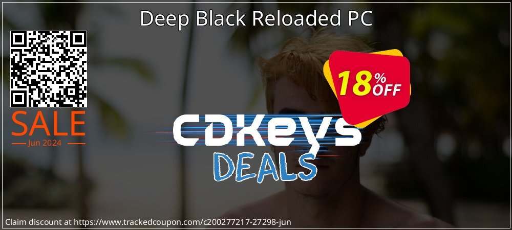 Deep Black Reloaded PC coupon on National Pizza Party Day offering sales