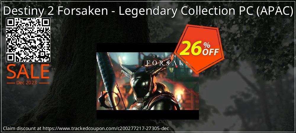 Destiny 2 Forsaken - Legendary Collection PC - APAC  coupon on National Walking Day offer