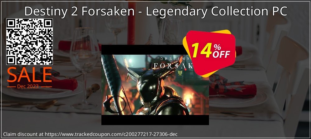 Destiny 2 Forsaken - Legendary Collection PC coupon on World Party Day discount