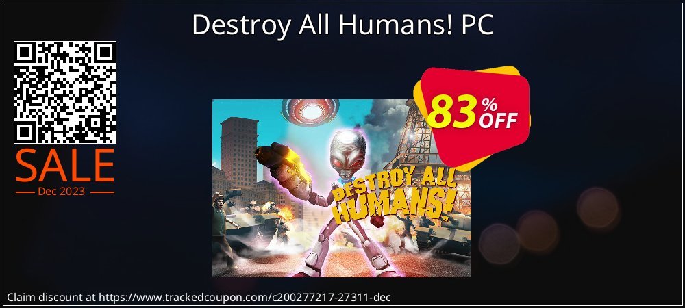 Destroy All Humans! PC coupon on National Loyalty Day sales