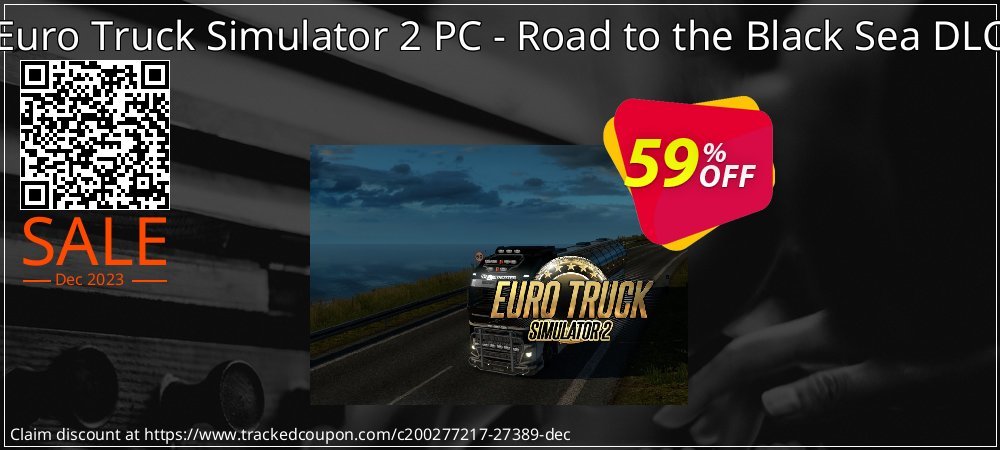 Euro Truck Simulator 2 PC - Road to the Black Sea DLC coupon on April Fools' Day offering discount