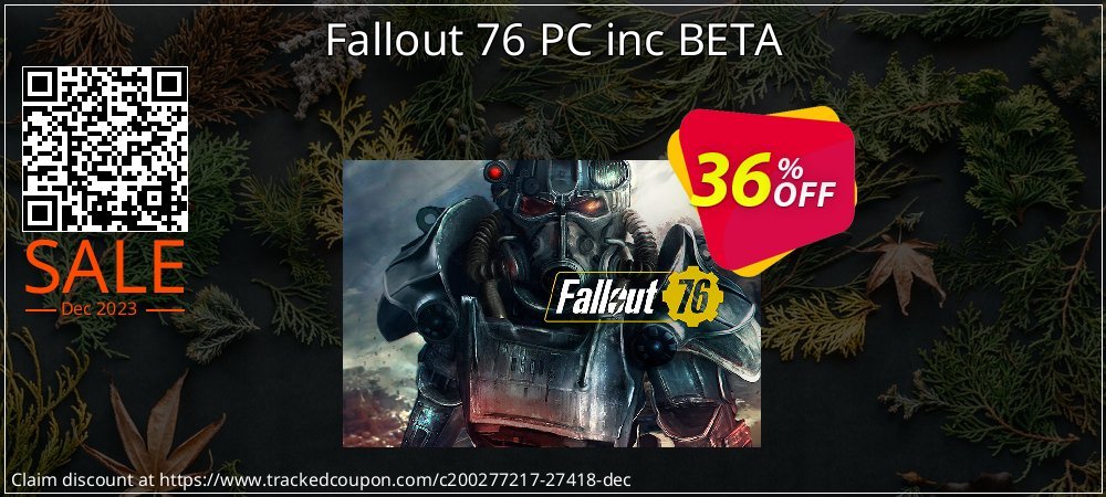 Fallout 76 PC inc BETA coupon on Easter Day discounts