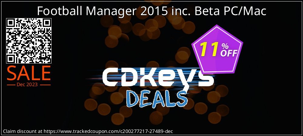 Football Manager 2015 inc. Beta PC/Mac coupon on Tell a Lie Day super sale