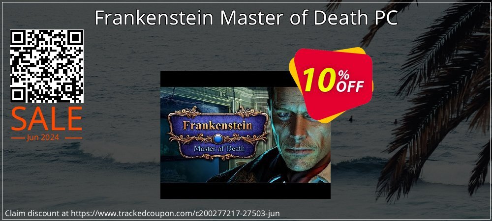 Frankenstein Master of Death PC coupon on National Pizza Party Day discount