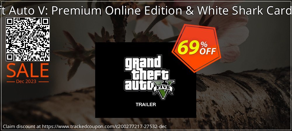 Grand Theft Auto V: Premium Online Edition & White Shark Card Bundle PC coupon on April Fools' Day offering discount